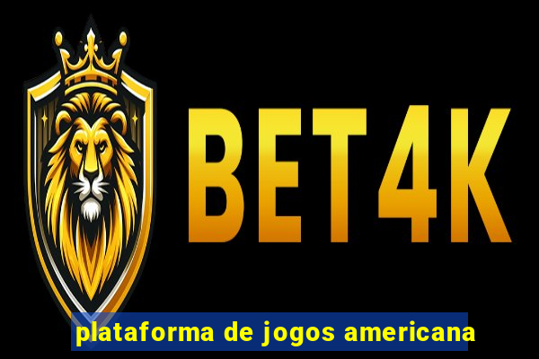 plataforma de jogos americana